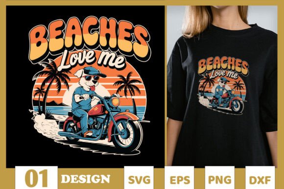 Beaches Love Me Funny Dog SVG